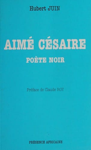 Aimé Césaire, poète noir