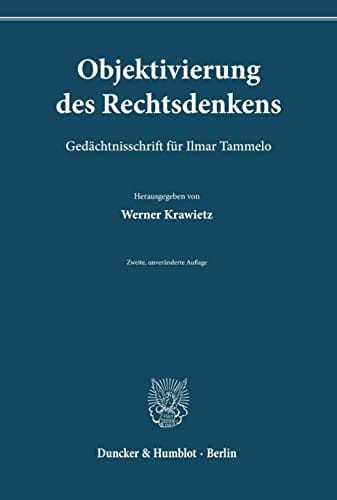 Objektivierung des Rechtsdenkens