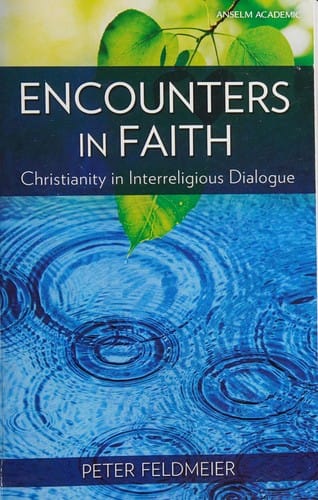 Encounters in faith