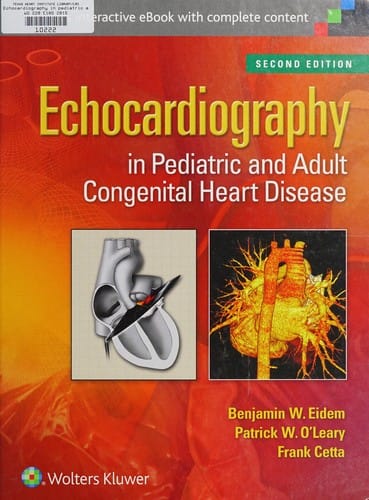 Echocardiography in pediatric and adult congenital heart disease