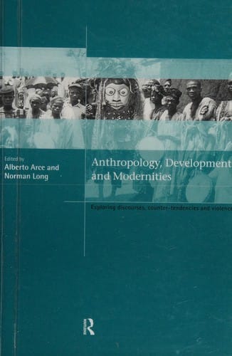 Anthropology, development, and modernities