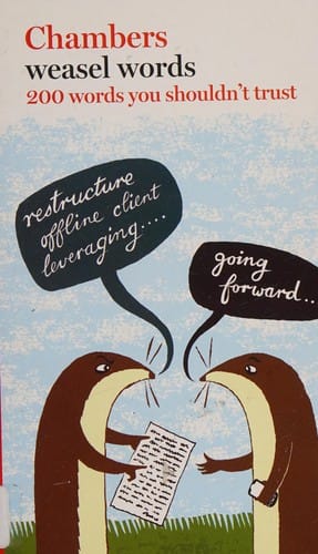 Chambers weasel  words