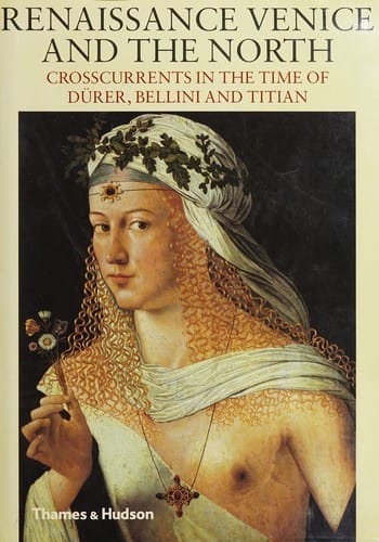 Renaissance Venice and the North