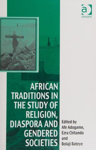African traditions in the study of religion, diaspora and gendered societies