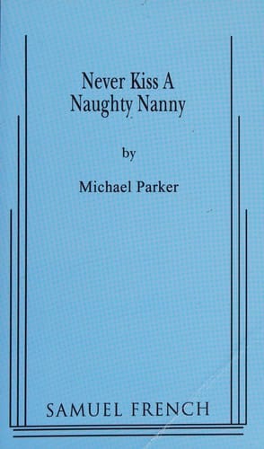 Never kiss a naughty nanny