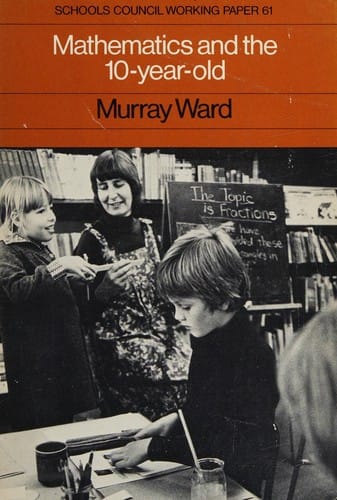 Mathematics and the 10-year-old