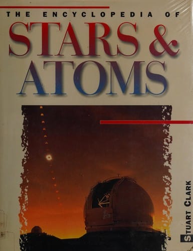 Encyclopedia of Stars and Atoms
