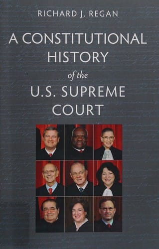 A constitutional history of the U.S. Supreme Court