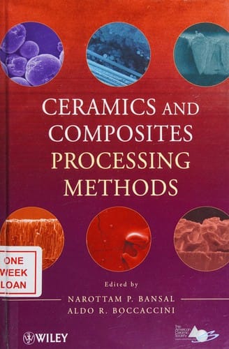 Ceramics and composites processing methods
