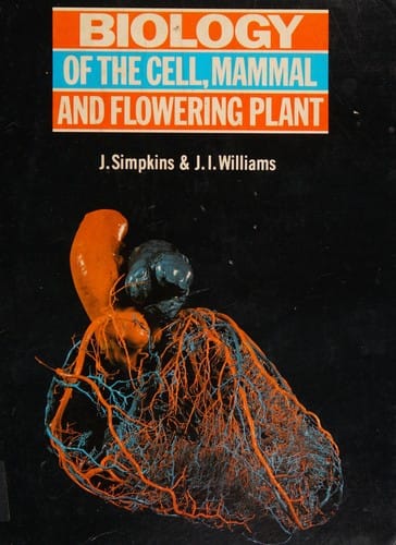 Biology ofthe cell, mammal and flowering plant