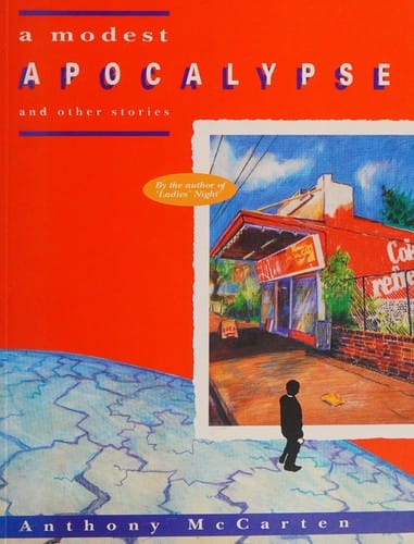 A modest apocalypse and other stories