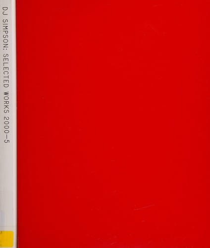 D.J. SIMPSON: SELECTED WORKS, 2000-5