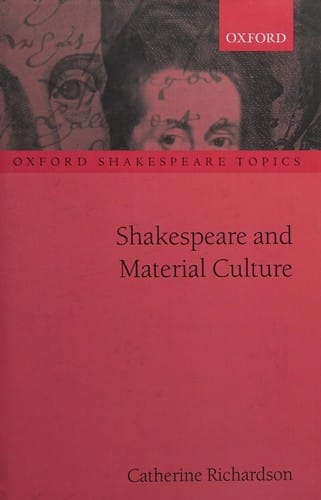 Shakespeare and material culture
