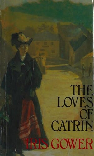 The loves of Catrin