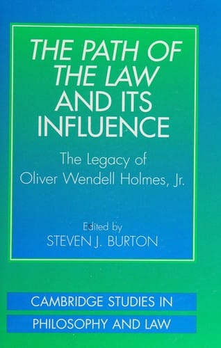 The path of the law and its influence