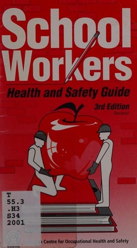 School worker's health and safety guide