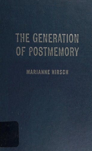 The generation of postmemory
