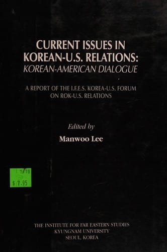 Current issues in Korean-U.S. relations