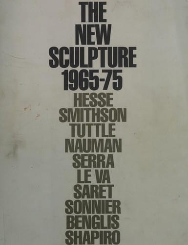 The New sculpture 1965-1975