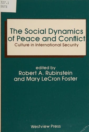 The Social dynamics of peace and conflict