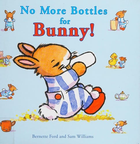 No more bottles for Bunny!