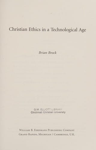 Christian ethics in a technological age