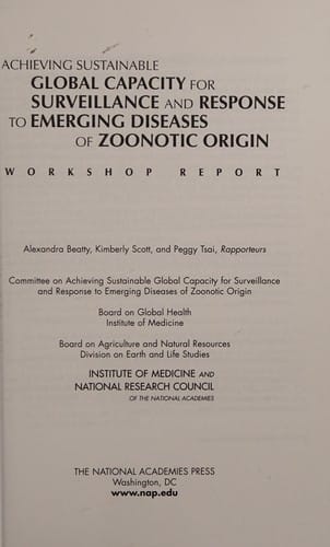 Achieving sustainable global capacity for surveillance and response to emerging diseases of zoonotic origin
