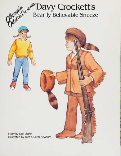 Olympia Odette presents Davy Crockett's bear-ly believable sneeze