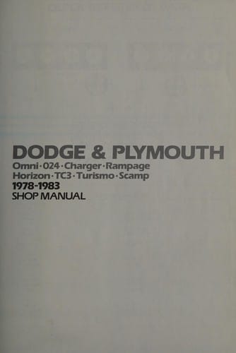 Dodge & Plymouth, Omni, 024, Rampage, Horizon, TC3, 1978-1982