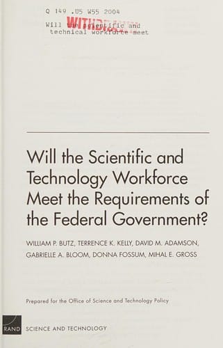 Will the scientific & technical workforce meet the requirements of the federal government?