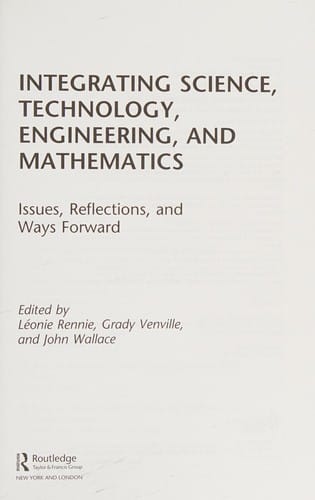 Integrating science, technology, engineering, and mathematics