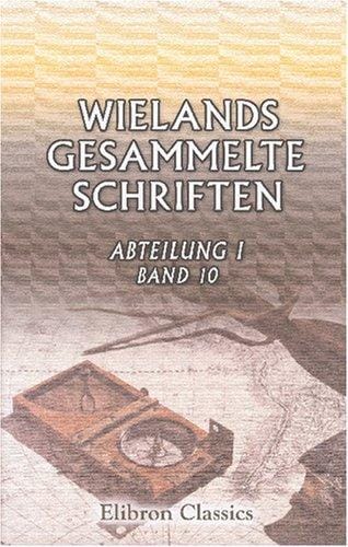 Wielands gesammelte Schriften