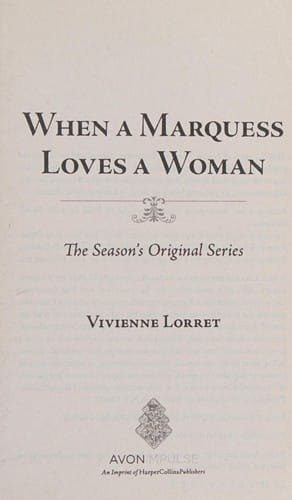 When a marquess loves a woman