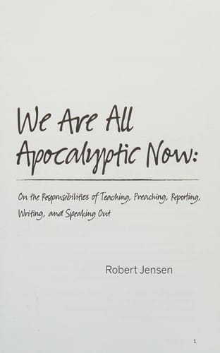 We are all apocalyptic now