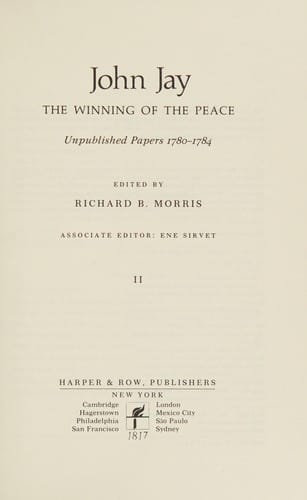 John Jay: the making of a revolutionary