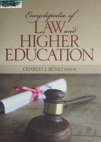 Encyclopedia of law and higher education