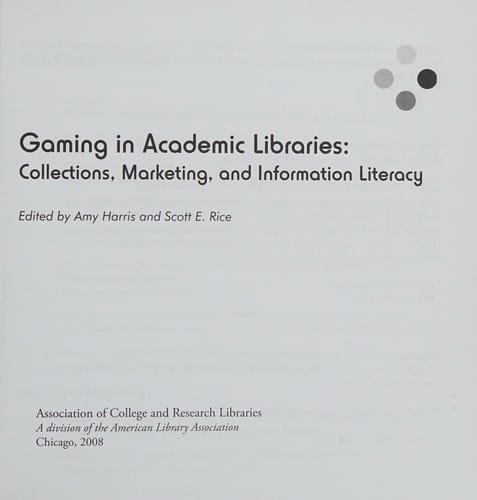 Gaming in academic libraries