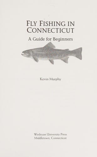 Fly fishing in Connecticut