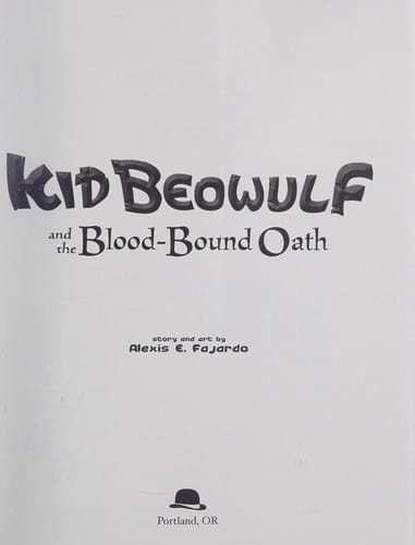 Kid Beowulf and the blood-bound oath