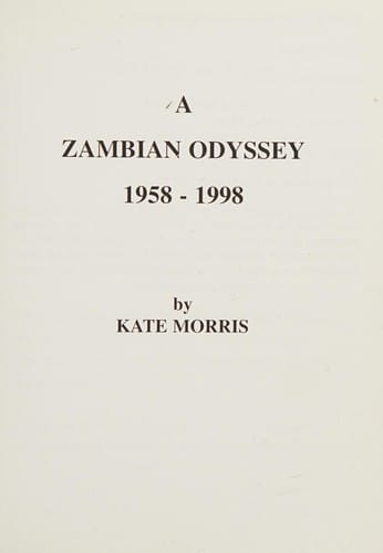 A Zambian odyssey, 1958-1998