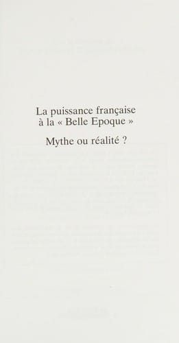 La Puissance française à la "Belle époque"