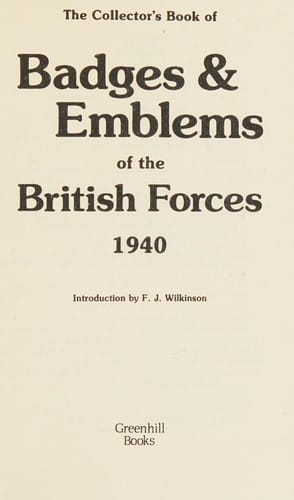 The Collector's book of badges & emblems of the British forces, 1940