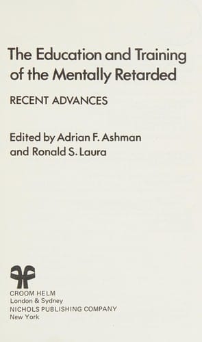 The education and training of the mentally retarded
