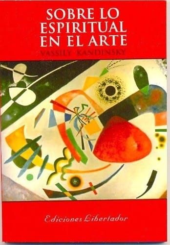 Sobre Lo Espiritual En El Arte/the Spiritualism Of Art
