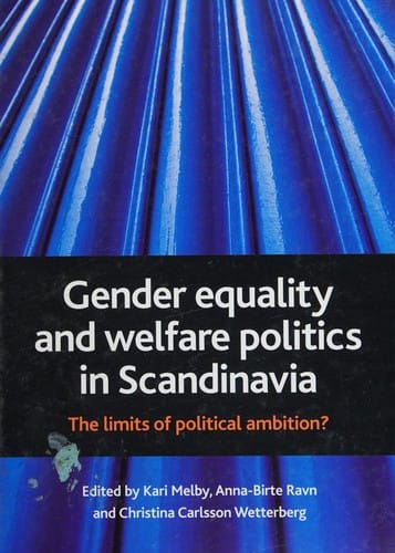 Gender equality and welfare politics in Scandinavia