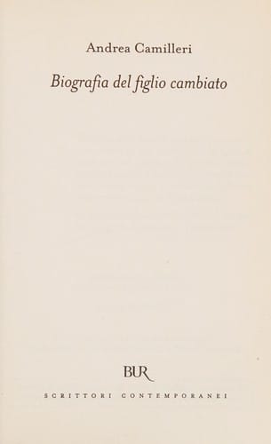 Biografia del figlio cambiato