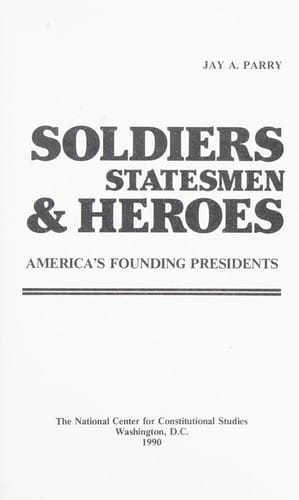 Soldiers, statesmen & heroes