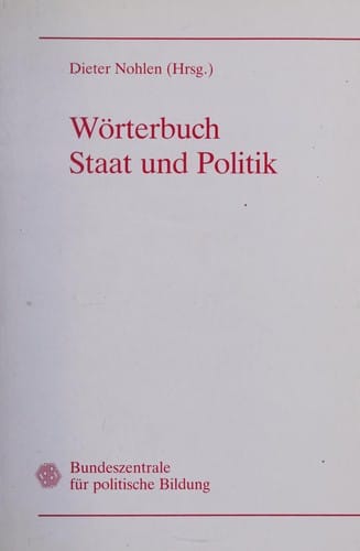 Wörterbuch Staat und Politik