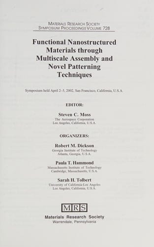 Functional nanostructured materials through multiscale assembly and novel patterning techniques