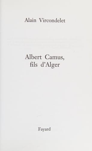 Albert Camus, fils d'Alger